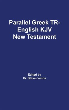 Parallel Greek Received Text and King James Version The New Testament - Scrivener, Frederick H. A.