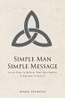 Simple Man Simple Message - Bild 1