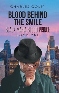 Blood Behind the Smile - Coley, Charles