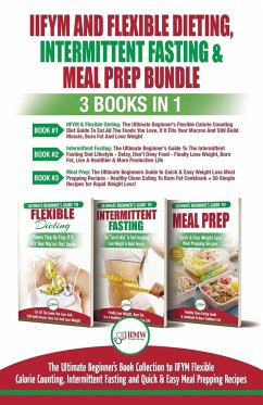 IIFYM Flexible Dieting, Intermittent Fasting & Meal Prep - 3 Books in 1 Bundle - Jacobs, Simone; Louissa, Jennifer