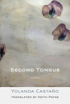 Second Tongue - Castaño, Yolanda; Payne, Keith