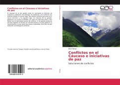 Conflictos en el Cáucaso e iniciativas de paz