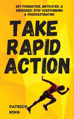 Take Rapid Action - King, Patrick