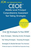 CEOE Middle Level Principal Comprehensive Assessment - Test Taking Strategies
