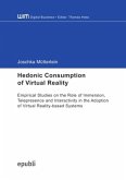 Hedonic Consumption of Virtual Reality