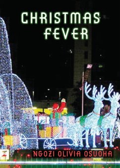 Christmas Fever - Osuoha, Ngozi Olivia