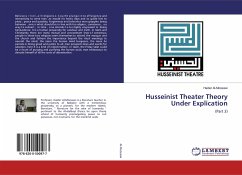 Husseinist Theater Theory Under Explication