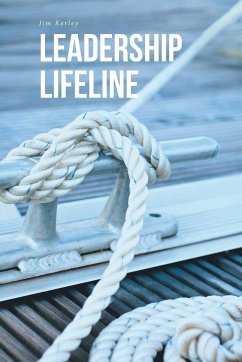 Leadership Lifeline - Kerley, Jim