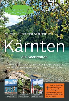 Maremonto Reise- und Wanderführer: Kärnten - die Seenregion - Krake, Martin