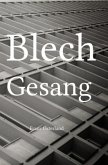 Blechgesang