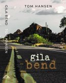 Gila Bend (eBook, ePUB)