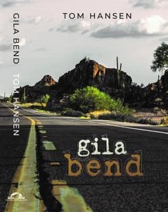 Gila Bend (eBook, ePUB) - Hansen, Tom