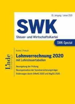SWK-Spezial Lohnverrechnung 2020 - Kocher, Christa;Proksch, Franz