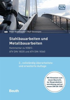 Stahlbauarbeiten und Metallbauarbeiten - Hammacher, Peter;Steinmann, Ralf
