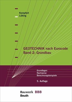 Geotechnik nach Eurocode Band 2: Grundbau - Kempfert, Hans-Georg;Lüking, Jan