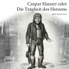 Caspar Hauser - Bild 1