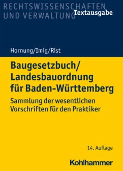 Baugesetzbuch/Landesbauordnung für Baden-Württemberg - Hornung, Volker;Imig, Klaus;Rist, Martin