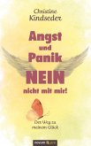 Angst und Panik NEIN - nicht mit mir!