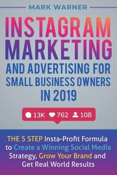 Cover Instagram Marketing and Advertising for Small Business Owners in 2019
