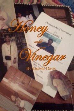 Honey and Vinegar - Davis, Linetta