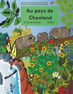 Au pays de Chonland, Un été de canicule - Vomscheid, Mirabelle C.