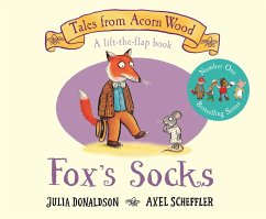 Tales from Acorn Wood: Fox's Socks - Donaldson, Julia; Scheffler, Axel