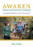 Awaken Your Intuitive Vision