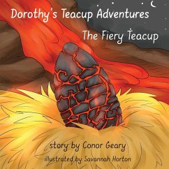 Dorothy's Great Teacup Adventures - Geary, Conor