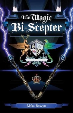 The Magic Bi-Scepter - Bówyn, Mika