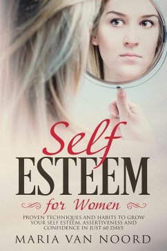 Self Esteem for Women - Noord, Maria van