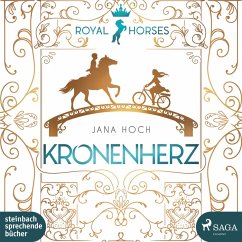 Kronenherz / Royal Horses Bd.1 (MP3-Download) - Hoch, Jana