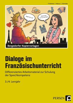 Dialoge im Französischunterricht - 3./4. Lernjahr - Büttner, Patrick;Abour, Tina;Schröder, Christine