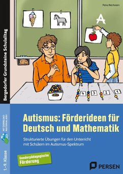 Autismus: Förderideen für Deutsch und Mathematik - Reichstein, Petra