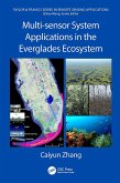 Multi-sensor System Applications in the Everglades Ecosystem (eBook, PDF)