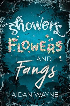 Cover Showers Flowers and Fangs (eBook, ePUB)
