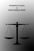 Streamline to Justice (eBook, ePUB)