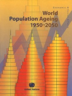 World Population Ageing 1950-2050/Rapport sur le vieillisement de la population mondiale 1950-2050/Informe de la Asamblea Mundial sobre el Envejecimiento 1950-2050 (eBook, PDF)