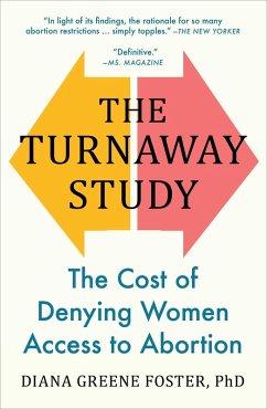 The Turnaway Study (eBook, ePUB) - Foster, Diana Greene
