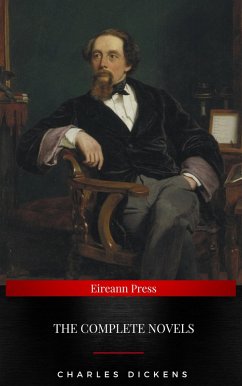 Charles Dickens: The Complete Novels (Golden Deer Classics) (eBook, ePUB) - Dickens, Charles