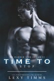 Time to Stop (My Darker Side Series, #2) (eBook, ePUB)