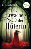 Das Erwachen der Hüterin / Die Chroniken der Wälder Bd.1 (eBook, ePUB)