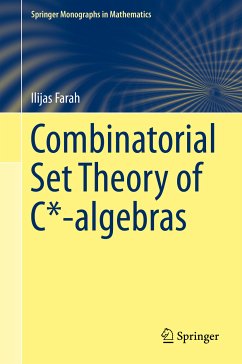 Combinatorial Set Theory of C*-algebras (eBook, PDF) - Farah, Ilijas