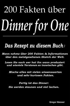 200 Fakten zu Dinner for One (eBook, ePUB) - Niesser, Gregor