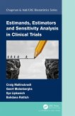 Estimands, Estimators and Sensitivity Analysis in Clinical Trials (eBook, ePUB)