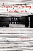 trans(re)lating house one (eBook, ePUB)