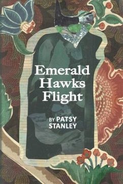 Emerald Hawks Flight (eBook, ePUB) - Stanley, Patsy