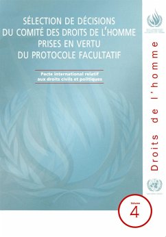 Sélection de Décisions du Comité des Droits de l'Homme Prises en Vertu du Protocole Facultatif (eBook, PDF)