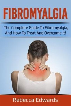 Fibromyalgia (eBook, ePUB) - Edwards, Rebecca