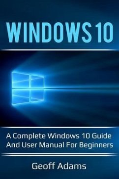 Windows 10 (eBook, ePUB) - Adams, Geoff