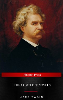 Mark Twain: The Complete Novels (eBook, ePUB) - Twain, Mark